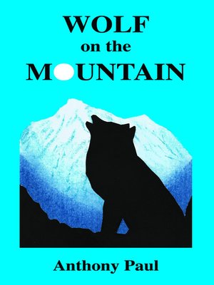cover image of Wolf on the Mountain